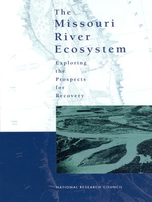 cover image of The Missouri River Ecosystem